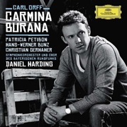 Carmina Burana Patricia Petibon Hans-Werner Bunz Christian Gerhader Daniel Harding Deutsche Grammophon