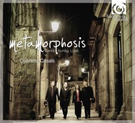 Metamorphosis Bartók, Hurtag, Ligeti Cuarteto Casals Harmonía Mundi
