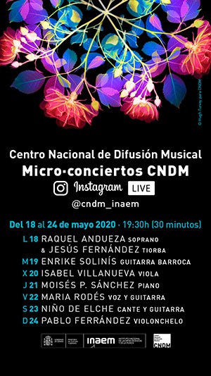 El CNDM amplía su programación digital con un segundo ciclo de micro-conciertos a través de Instagram