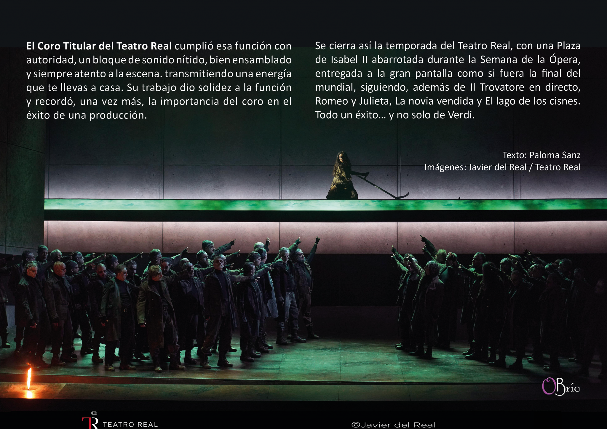 El fuego de il Trovatore arde en el Teatro Real, crónica de función del 4 de julio de la obra de Verdi con Saioa Hernández, Celso Albelo y Juan Jesús Rodríguez como protagonistas. 